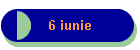6 iunie